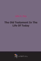 The Old Testament In The Life Of Today артикул 8316d.
