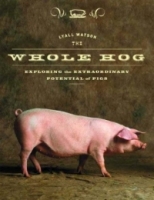 The Whole Hog: Exploring the Extraordinary Potential of Pigs артикул 8390d.