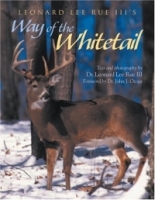Leonard Lee Rue III's Way Of The Whitetail артикул 8399d.